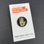 Boho Hand Pin Pin Bright Future Heirloom