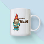 I'm Secretly A Wizard - 11oz Ceramic Mug