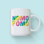 Nomo Fomo - Broad City Mug
