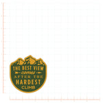 The Best View Comes After The Hardest Climb Decal Bright Future Heirloom