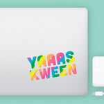 YAAAS KWEEN Broad City Decal Bright Future Heirloom