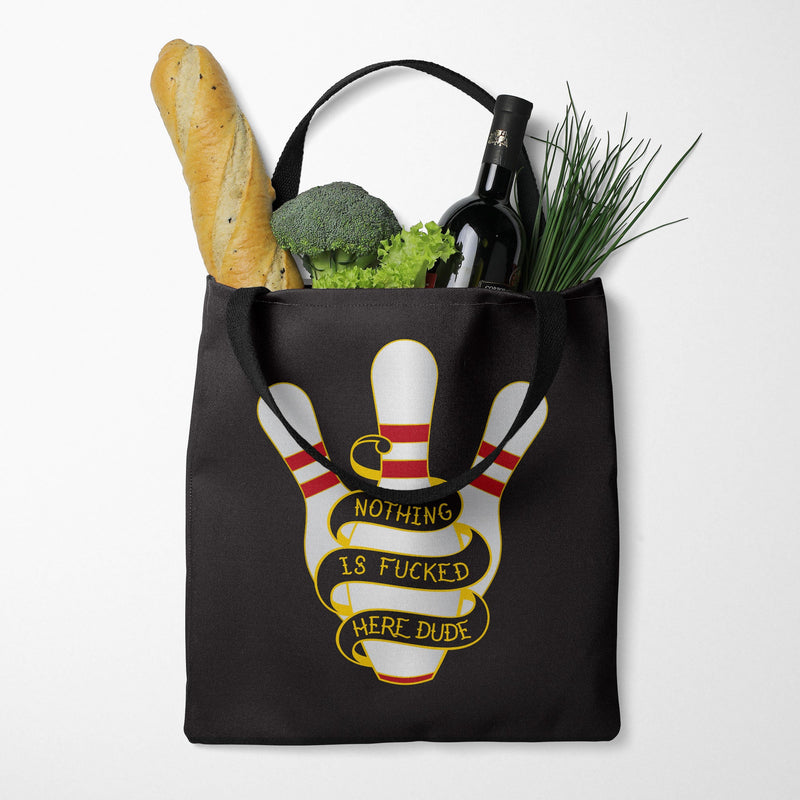 Nothing Is Fucked Here  Big Lebowski Tote Bag Bright Future Heirloom